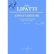 Cinci lieduri pe versuri de Paul Verlaine pentru tenor si pian Op. 9 - B. 41 - Dinu Lipati
