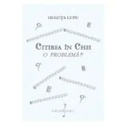 Citirea in chei - Olguta Lupu