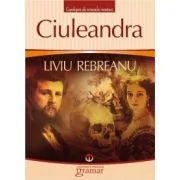 Ciuleandra - Liviu Rebreanu