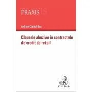 Clauzele abuzive in contractele de credit de retail - Adrian Buz