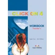 Click On 4, Teachers Workbook, Caietul profesorului - Virginia Evans, Neil O'Sullivan
