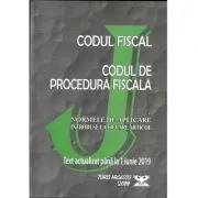 Codul fiscal 2019. Codul de procedura fiscala si Normele de aplicare. Actualizat pana la 1 Iunie 2019 ( OG. nr. 31, 14 Mai 2019)