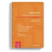 Codul muncii (actualizat la 13 februarie 2023) - Horatiu Sasu