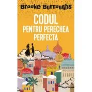 Codul pentru perechea perfecta - Brooke Burroughs