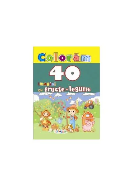 Colorăm. 40 imagini cu fructe și legume - Paperback - *** - Erc Press