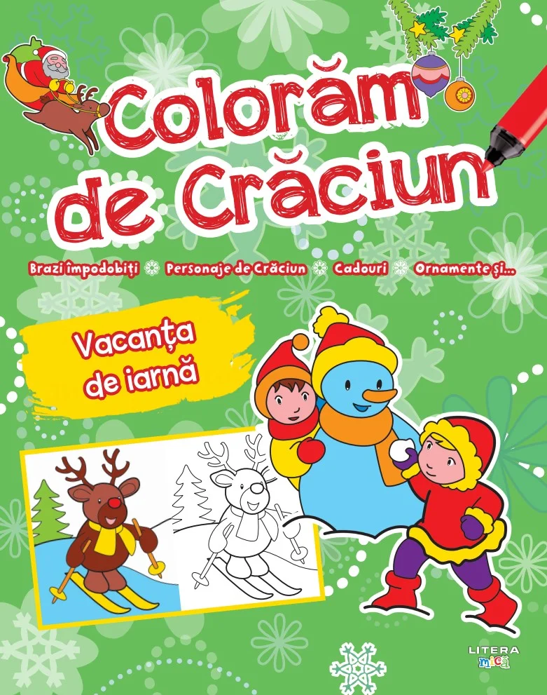 Coloram de Craciun. Vacanta de iarna