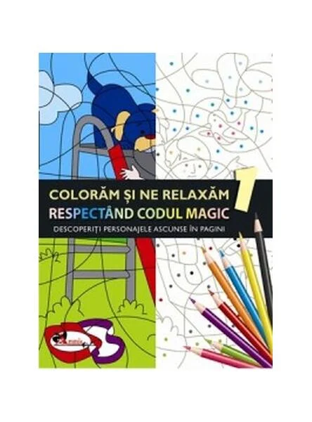 Colorăm și ne relaxăm respectând codul magic 1 - Paperback - *** - Aramis