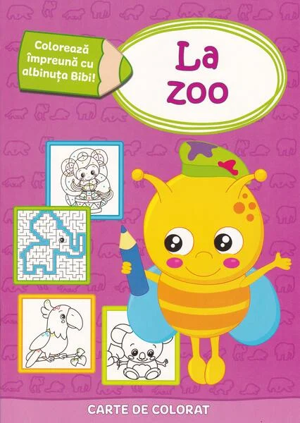 Colorează împreună cu albinuța Bibi - La zoo - Paperback - Prut