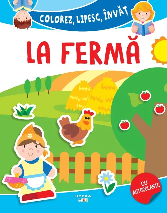 Colorez, lipesc, invat. La ferma