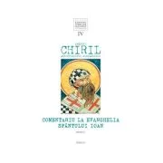 Comentariu la Evanghelia Sfantului Ioan, volumul 4, tom 2 - Sfantul Chiril, Arhiepiscopul Alexandriei