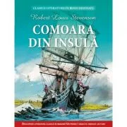 Comoara din insula. Clasicii literaturii in benzi desenate - Robert Louis Stevenson