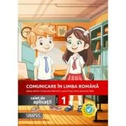 Comunicare in limba romana. Caiet de aplicatii clasa 1 - Anca Veronica Taut