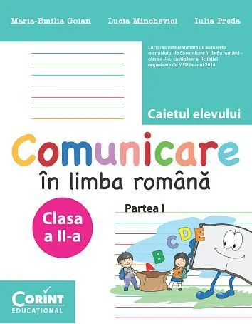 Comunicare în limba română. Caietul elevului pentru clasa a II-a. Partea I