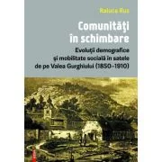 Comunitati in schimbare - Raluca Rus