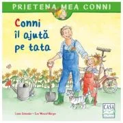 Conni il ajuta pe tata - Liane Schneider