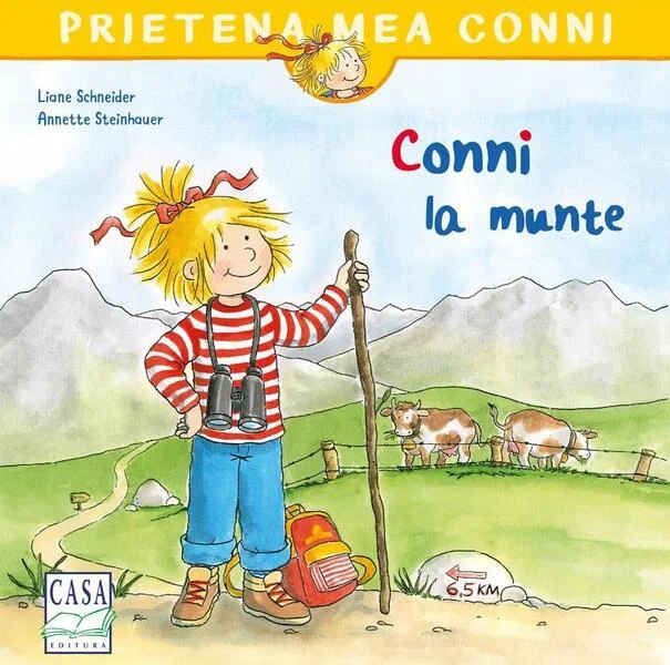 Conni la munte - Paperback - Liane Schneider - Casa
