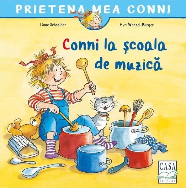 Conni la școala de muzică - Paperback - Liane Schneider - Casa