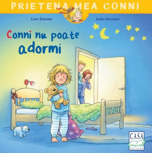 Conni nu poate adormi - Paperback - Liane Schneider - Casa