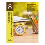 Consiliere si dezvoltare personala. Manual pentru clasa a 8-a - Mihaela Nicoleta Neagu