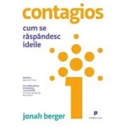 Contagios. Cum se raspandesc ideile - Jonah Berger