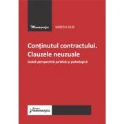 Continutul contractului. Clauzele neuzuale - Mircea Dub