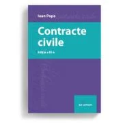 Contracte civile. Editia a 3-a - Ioan Popa