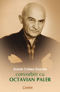 CONVORBIRI CU OCTAVIAN PALER