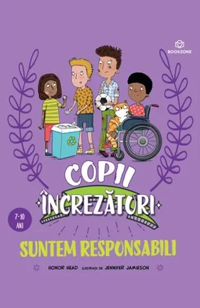 Copii încrezători. Suntem responsabili - Paperback - Honor Head - Bookzone