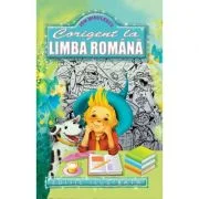 Corigent la limba romana, Editie ilustrata - Ion Minulescu