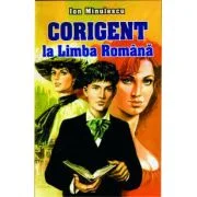 Corigent la limba romana - Ion Minulescu