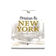 Craciun la New York. Povesti si retete - Lisa Nieschlag, Lars Wentrup