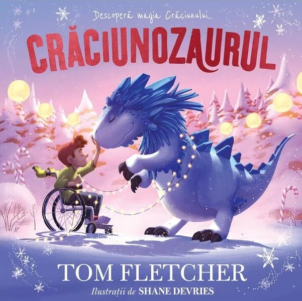 Crăciunozaurul - Hardcover - Tom Fletcher - Vlad și Cartea cu Genius
