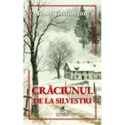 Craciunul de la Silvestri - Ionel Teodoreanu