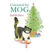 Craciunul lui MOG - Judith Kerr. Traducere de Luminita Gavrila