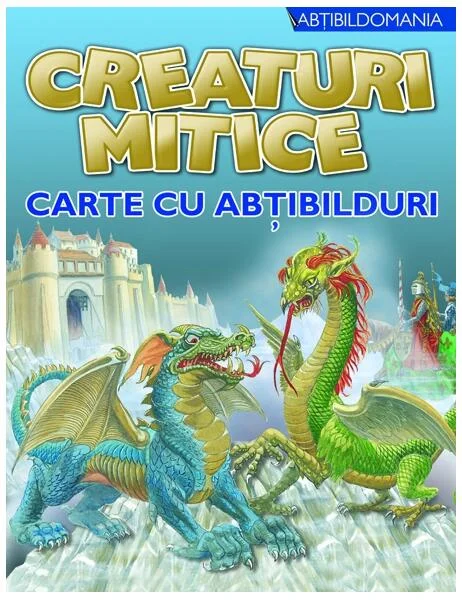 Creaturi mitice. Carte cu abţibilduri - Paperback - Natasha Reed - RAO