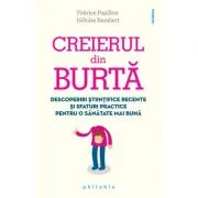 Creierul din burta - Fabrice Papillon, Heloise Rambert