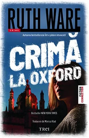 Crimă la Oxford - Ruth Ware