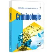 Criminologie - Carmen-Adriana Domocos