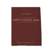 Critica ratiunii avare - Ion Militaru