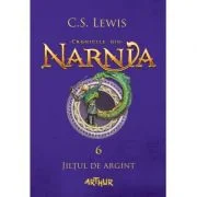 Cronicile din Narnia 6. Jiltul de argint - C. S. Lewis