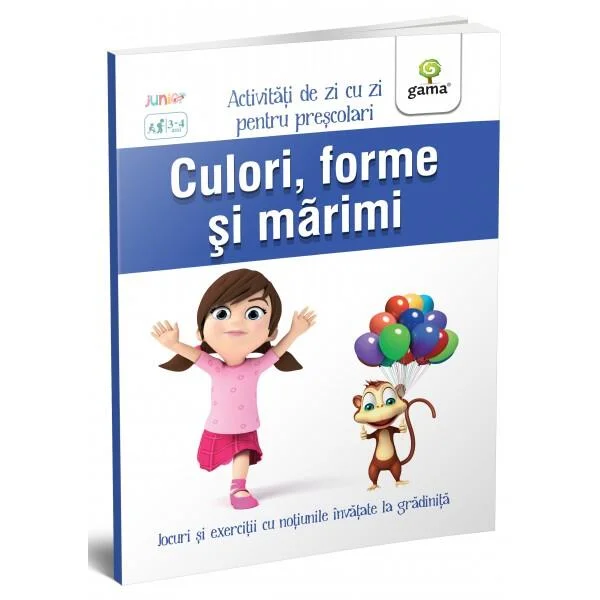 Culori, forme și mărimi. Activități de zi cu zi - Paperback brosat - *** - Gama