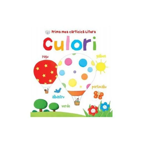 Culori - Hardcover - Litera mică