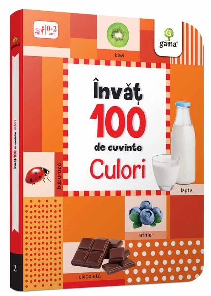 Culori. Învăț 100 de cuvinte (Vol. 2) - Board book - *** - Gama
