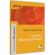 Cultura organizationala - Stefan Catalin Popa
