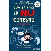 Cum sa faci sa NU citesti dar sa fii cool. Ghidul lui Charlie Joe Jackson #5 - Tommy Greenwald