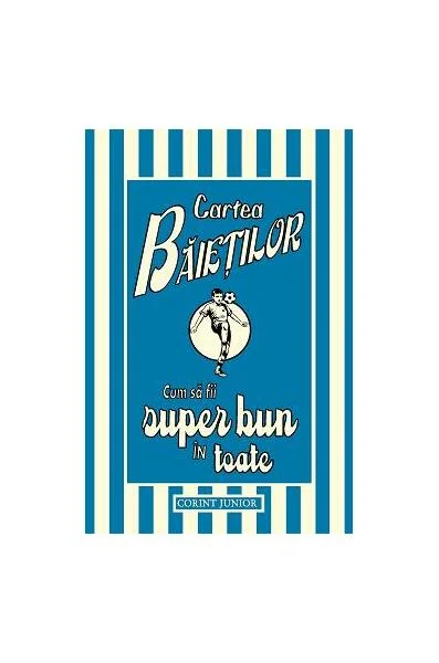 Cum să fii super bun în toate (Vol. 3) - Hardcover - Carmen Ion - Corint Junior