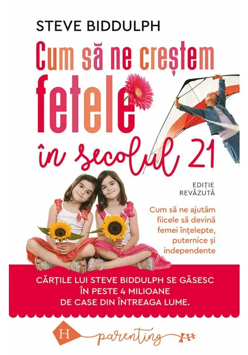 Cum sa ne crestem fetele in secolul 21