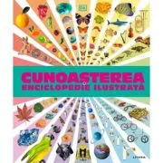 Cunoasterea. Enciclopedie ilustrata - DK