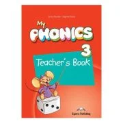 Curs de limba engleza My Phonics 3. Manualul profesorului cu cross-platform application - Jenny Dooley, Virginia Evans