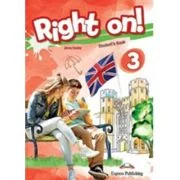 Curs de limba engleza Right on 3. Manualul elevului - Jenny Dooley